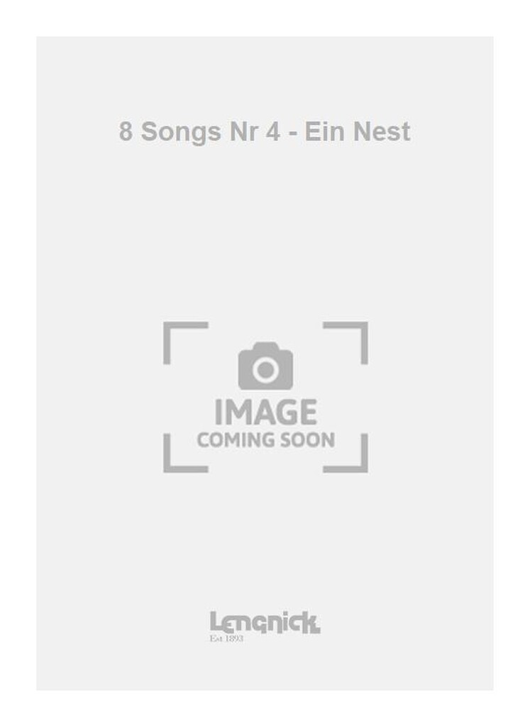 8 Songs Nr 4 - Ein Nest